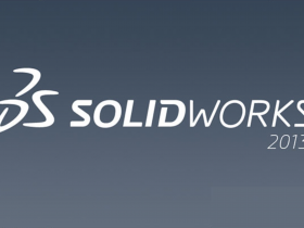 SolidWorks2013[32位,64位,rar,11GB]百度云网盘下载